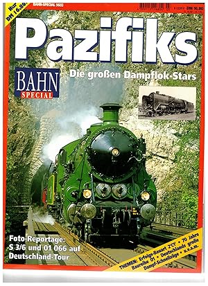 Imagen del vendedor de Bahn-special Heft 9603: Pazifiks. Die groen Dampflok-Stars a la venta por Bcherpanorama Zwickau- Planitz