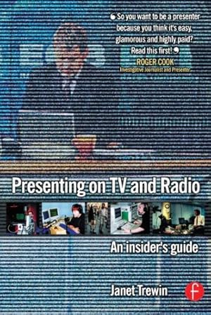 Imagen del vendedor de Presenting on TV and Radio: An insider's guide by Trewin, Janet [Paperback ] a la venta por booksXpress