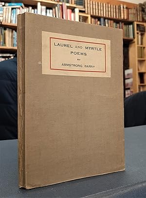 Laurel and Myrtle - Poems