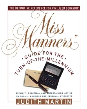 Bild des Verkufers fr Miss Manners' Guide for the Turn-of-the-Millennium zum Verkauf von WeBuyBooks