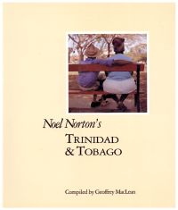Seller image for Noel Norton's Trinidad & Tobago. for sale by Bcher Eule