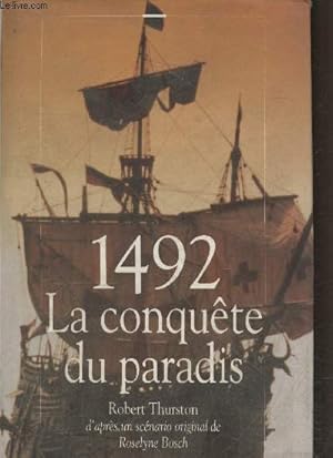 Image du vendeur pour 1492 : La conqute du Paradis mis en vente par Le-Livre