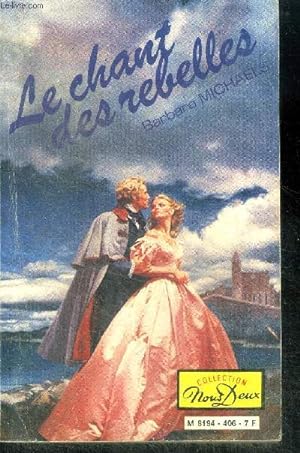 Seller image for Le chant des rebelles (wings of the falcon) for sale by Le-Livre
