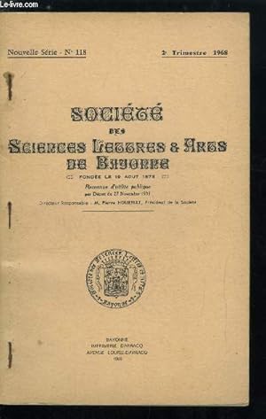 Seller image for Socit des sciences, lettres et arts de Bayonne n 118 - L'abb Cestac, promoteur du dveloppement intgral de l'homme par Soeur Marie des Neiges, Un grand coeur bayonnais : Louis Edmond Cestac (1801-1868) par Pierre Puchulu, Denis Etcheverry, peintre for sale by Le-Livre