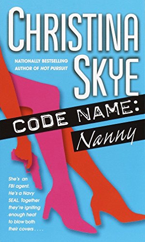 Bild des Verkufers fr Code Name: Nanny (SEAL and Code Name) zum Verkauf von Reliant Bookstore