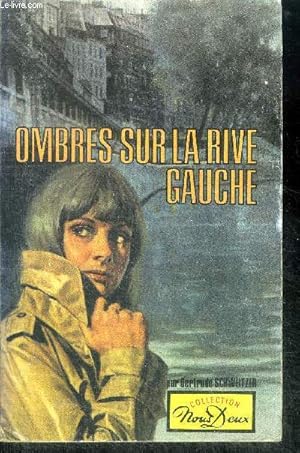 Seller image for Ombres sur la rive gauche (shadows on the left bank) for sale by Le-Livre