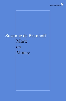 Imagen del vendedor de Marx on Money (Paperback or Softback) a la venta por BargainBookStores