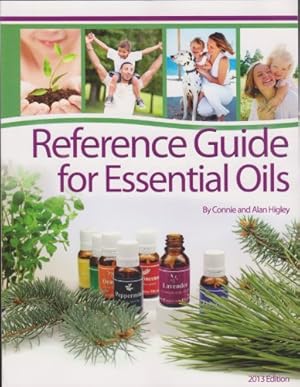 Seller image for Reference Guide for Essential Oils Soft Cover 2013 for sale by Reliant Bookstore