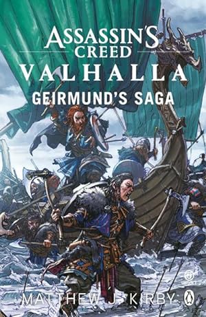 Bild des Verkäufers für Assassin's Creed Valhalla: Geirmund's Saga zum Verkauf von BuchWeltWeit Ludwig Meier e.K.