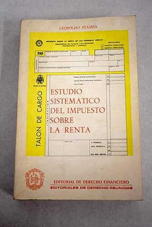 Seller image for Estudio sistemtico del impuesto sobre la renta for sale by Alcan Libros