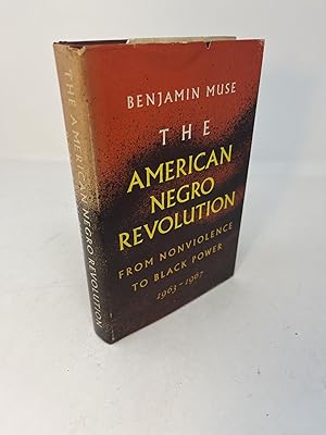 Immagine del venditore per THE AMERICAN NEGRO REVOLUTION From Nonviolence to Black Power. 1963 - 1967 venduto da Frey Fine Books