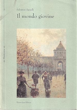 Seller image for Il mondo giovine for sale by Il Salvalibro s.n.c. di Moscati Giovanni