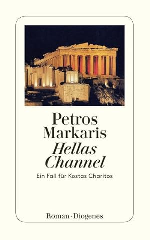 Bild des Verkufers fr Hellas Channel: Ein Fall fr Kostas Charitos (detebe) : Ein Fall fr Kostas Charitos zum Verkauf von AHA-BUCH