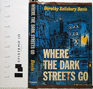 Seller image for Where the Dark Streets Go for sale by Epistemo Jo Books
