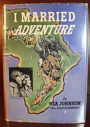 Seller image for I Married Adventure for sale by Ernestoic Books