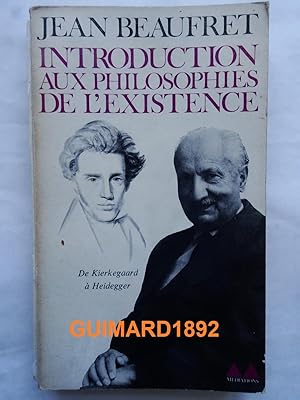 Imagen del vendedor de Introduction aux philosophies de l?existence a la venta por Librairie Michel Giraud