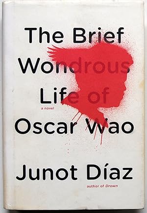 Seller image for The Brief Wondrous Life of Oscar Wao (Signed 1st edition) for sale by Tom Davidson, Bookseller