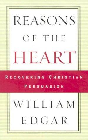 Seller image for Reasons of the Heart, Recovering Christian Persuasion for sale by WeBuyBooks