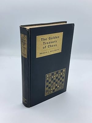 Imagen del vendedor de The Golden Treasury of Chess a la venta por True Oak Books