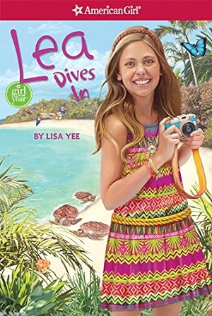 Bild des Verkufers fr Lea Dives In (Girl of the Year, 1) zum Verkauf von Reliant Bookstore