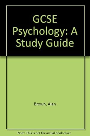 Bild des Verkufers fr GCSE Psychology: A Study Guide zum Verkauf von WeBuyBooks