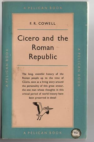 Imagen del vendedor de Cicero and the Roman Republic a la venta por Mystery Cove Book Shop