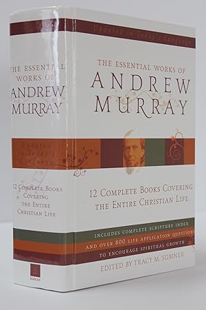 Imagen del vendedor de Essential Works Of Andrew Murray: 12 Complete Books Covering the Entire Christian Life a la venta por Bjs Biblio