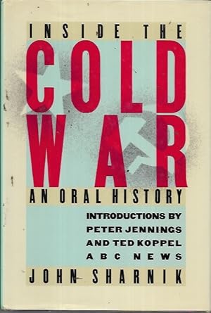 Seller image for Inside the Cold War: An Oral History for sale by Bookfeathers, LLC