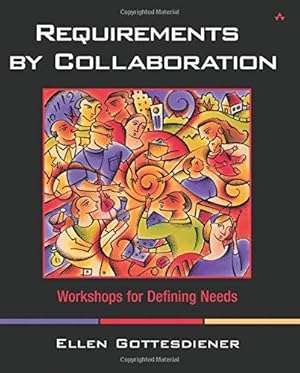 Immagine del venditore per Requirements by Collaboration: Workshops for Defining Needs venduto da WeBuyBooks