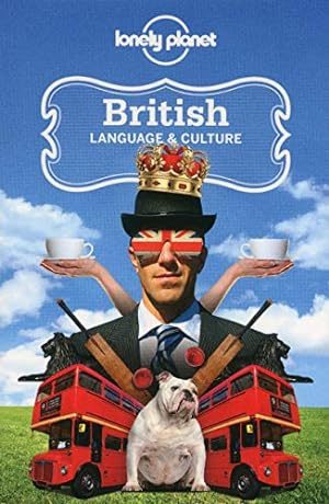 Image du vendeur pour Lonely Planet British Language & Culture 3 (Phrasebook) mis en vente par Reliant Bookstore