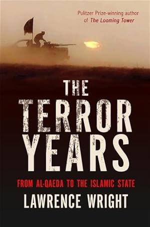 Seller image for Terror Years : From Al-qaeda to the Islamic State for sale by GreatBookPricesUK