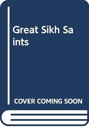 Bild des Verkufers fr Great Sikh Saints zum Verkauf von WeBuyBooks