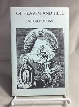 Imagen del vendedor de Of Heaven and Hell: A Dialogue Between Junius, a Scholar and Theophorus, His Master a la venta por Furrowed Brow Books, IOBA