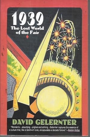 Seller image for 1939: The Lost World of the Fair for sale by Bookfeathers, LLC