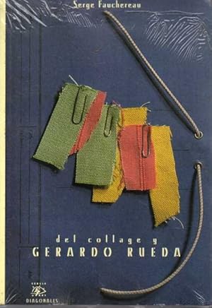 Immagine del venditore per DEL COLLAGE Y GERARDO RUEDA. venduto da Books Never Die