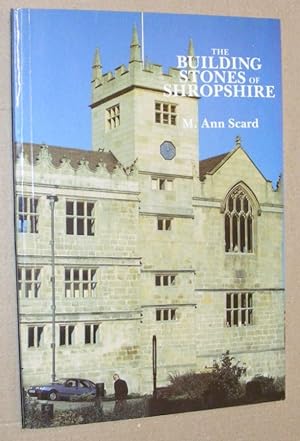 Imagen del vendedor de The Building Stones of Shropshire a la venta por Nigel Smith Books