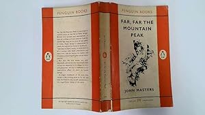 Seller image for Far, Far the Mountain Peak for sale by Goldstone Rare Books