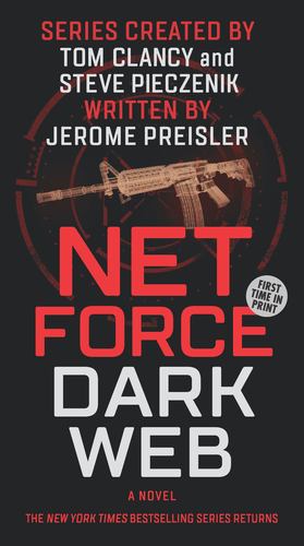 Seller image for Net Force: Dark Web: Created by Tom Clancy and Steve Pieczenik by Clancy, Tom, Pieczenik, Steve, Preisler, Jerome [Paperback ] for sale by booksXpress