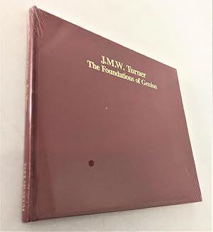 Imagen del vendedor de J. M. W. Turner The Foundations of Genius By Eric Shanes Taft Museum Cincinnati Ohio a la venta por Queen City Books
