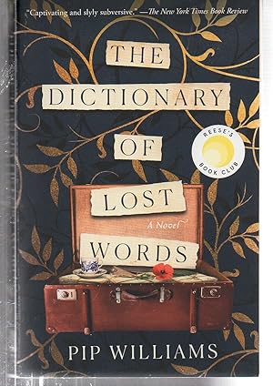 The Dictionary of Lost Words: A Novel