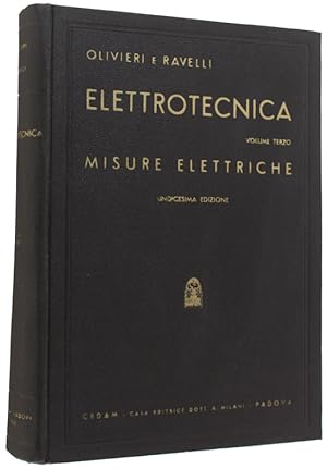 Imagen del vendedor de ELETTROTECNICA. Vol.III: MISURE ELETTRICHE.: a la venta por Bergoglio Libri d'Epoca