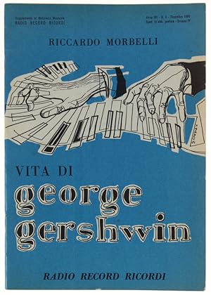 Seller image for VITA DI GEORGE GERSHWIN.: for sale by Bergoglio Libri d'Epoca