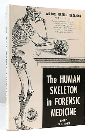 Seller image for THE HUMAN SKELETON IN FORENSIC MEDICINE for sale by Rare Book Cellar