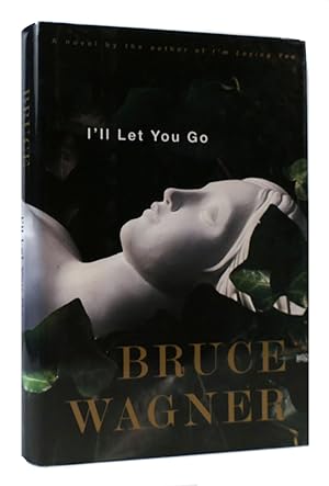 Seller image for I'LL LET YOU GO A Novel for sale by Rare Book Cellar