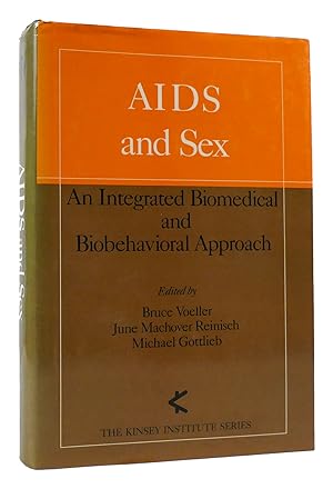 Bild des Verkufers fr AIDS AND SEX An Integrated Biomedical and Biobehavioural Approach zum Verkauf von Rare Book Cellar