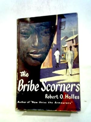 Seller image for The Bribe Scorners for sale by World of Rare Books