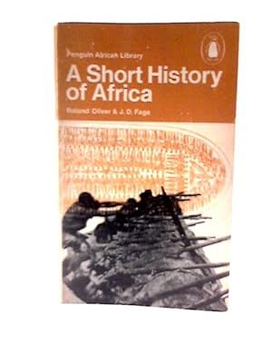 Bild des Verkufers fr A Short History of Africa zum Verkauf von World of Rare Books