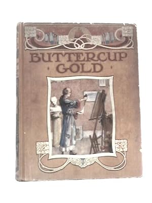 Immagine del venditore per Buttercup Gold venduto da World of Rare Books