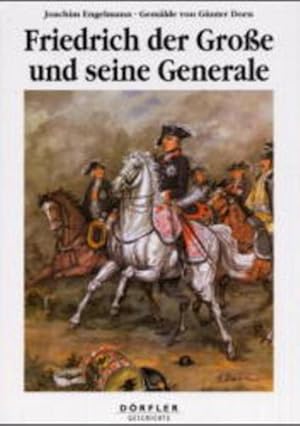 Immagine del venditore per Friedrich der Grosse und seine Generale venduto da Berliner Bchertisch eG