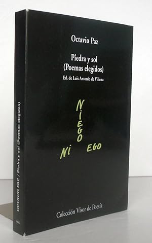 Piedras y sol (Poemas elegidos), Steine   und Sonne (Ausgewählte Gedichte). Ed. de Luis Antonio d...